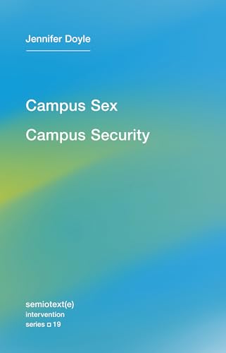 cover image Campus Sex, Campus Security
