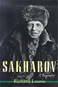SAKHAROV: A Biography