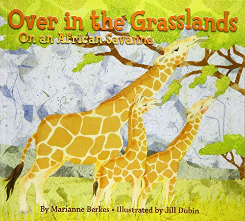 cover image Over in the Grasslands: On an African Savanna