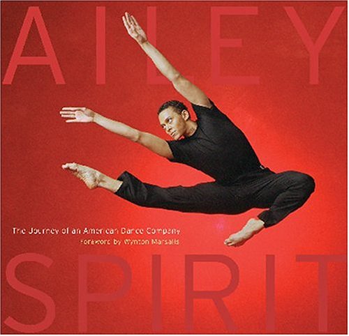 cover image Ailey Spirit: The Journey of an American Dance Company