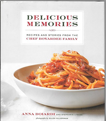 cover image Delicious Memories: Recipes and Stories from the Chef Boyardee Family