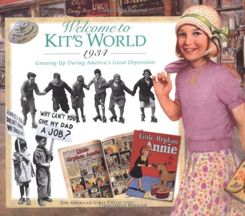 cover image Welcome to Kit's World, 1934: Growing Up During America's Great Depression