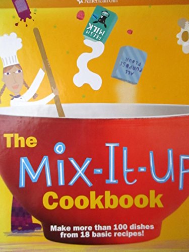cover image The Mix-It-Up Cookbook