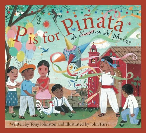 cover image P Is for Piata: A Mexico Alphabet