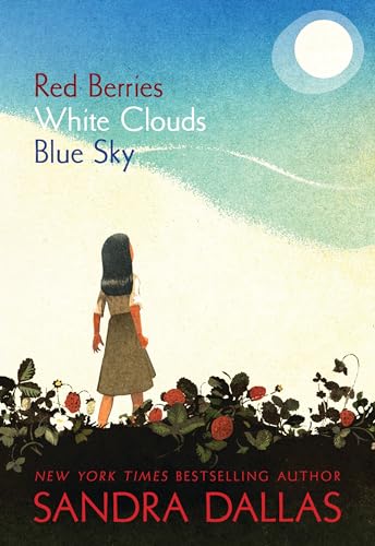cover image Red Berries, White Clouds, Blue Sky
