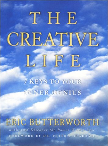 cover image THE CREATIVE LIFE: 7 Keys to Your Inner Genius