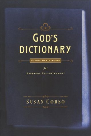 cover image God's Dictionary: Divine Definitions for Everyday Enlightenment
