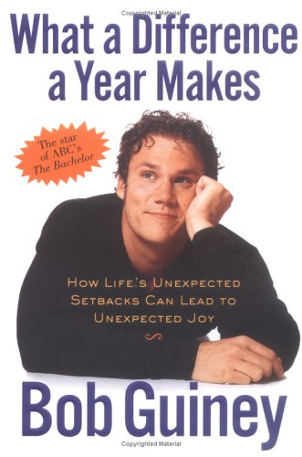 cover image What a Difference a Year Makes: How Life's Unexpected Setbacks Can Lead to Unexpected Joy