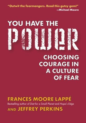 cover image You Have the Power: Choosing Courage in a Culture of Fear
