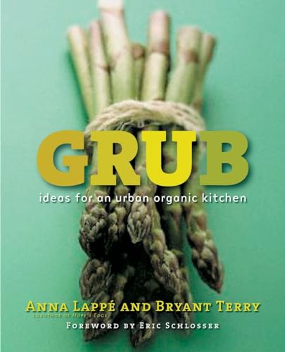 cover image Grub: Ideas for an Urban Organic Kitchen