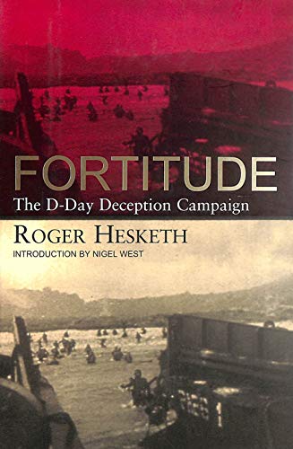 cover image Fortitude: The D-Day Deception Campaign