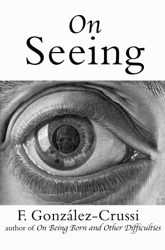 cover image On Seeing: Things Seen, Unseen, and Obscene