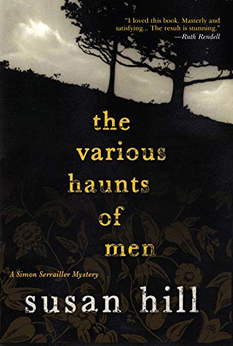 cover image The Various Haunts of Men: A Simon Serrailler Crime Novel