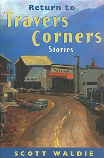 RETURN TO TRAVERS CORNERS