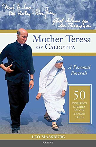 cover image Mother Teresa of Calcutta—A Personal Portrait: 50 Inspiring Stories Never Told Before 