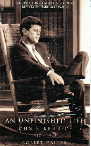 cover image AN UNFINISHED LIFE: John F. Kennedy: 1917-1963