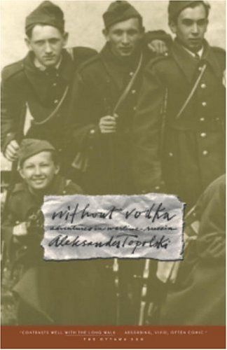 cover image Without Vodka: Adventures in Wartime Russia