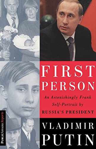 cover image First Person: An Astonishingly Frank Self-Portrait by Russia's President Vladimir Putin
