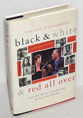 cover image BLACK & WHITE & RED ALL OVER: The Story of a Friendship