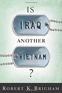 Is Iraq Another Vietnam?