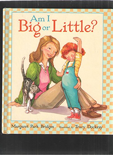 cover image Am I Big or Little?