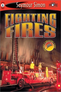 Fighting Fires: Seemore Readers Level 1