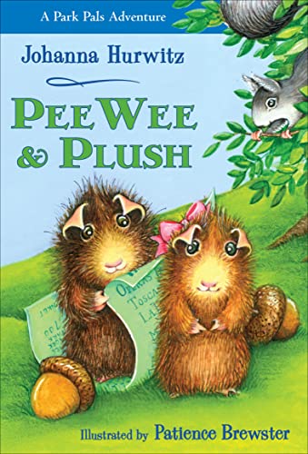 cover image Peewee and Plush: A Park Pals Adventure