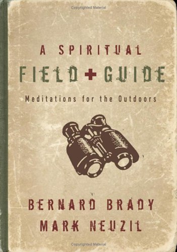 cover image A SPIRITUAL FIELD GUIDE: Meditations for the Outdoors