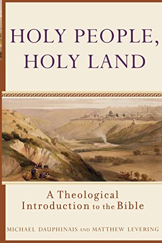cover image Holy People, Holy Land: A Theological Introduction to the Bible