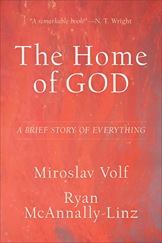 cover image The Home of God: A Brief Story of Everything