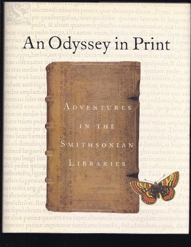 cover image AN ODYSSEY IN PRINT: Adventures in the Smithsonian Libraries
