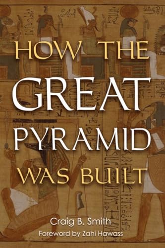 cover image HOW THE GREAT PYRAMID WAS BUILT