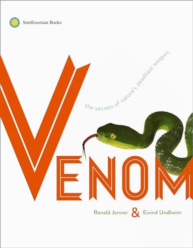 cover image Venom: The Secrets of Nature’s Deadliest Weapon