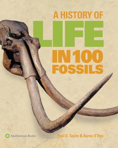 cover image A History of Life in 100 Fossils