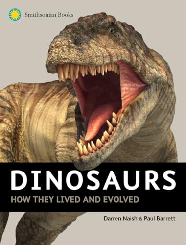 cover image Dinosaurs: How They Lived and Evolved