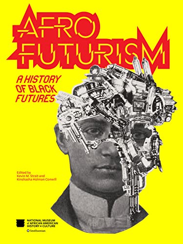 cover image Afrofuturism: A History of Black Futures