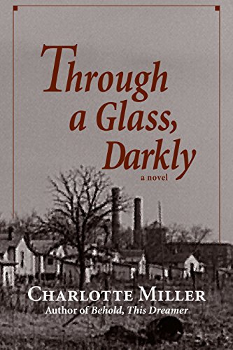 cover image THROUGH A GLASS, DARKLY