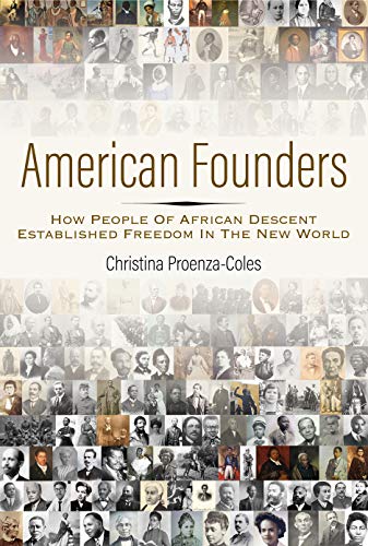 cover image American Founders: How People of African Descent Established Freedom in the New World