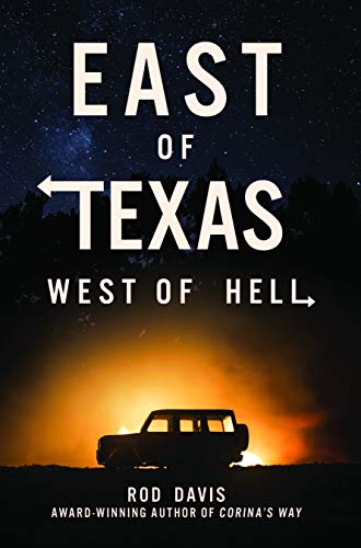 cover image East of Texas, West of Hell