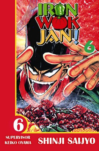 cover image IRON WOK JAN: Volume 6