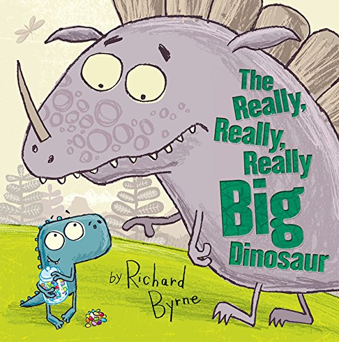 cover image The Really, Really, Really Big Dinosaur