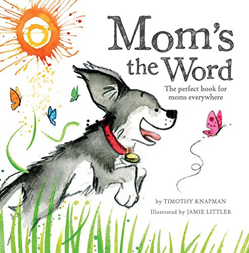 cover image Mom’s the Word