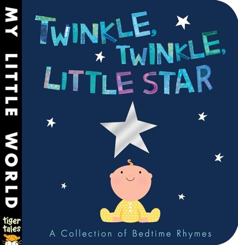 cover image Twinkle, Twinkle, Little Star: A Collection of Bedtime Rhymes