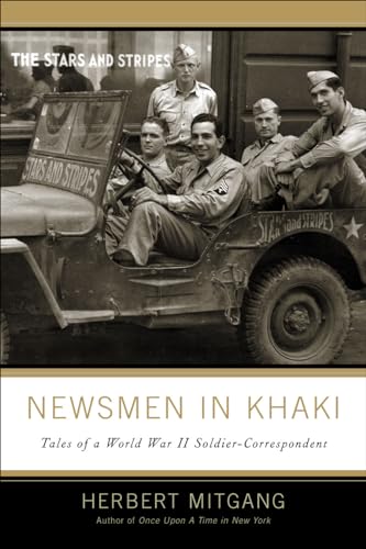 cover image Newsmen in Khaki: Tales of a World War II Soldier Correspondent