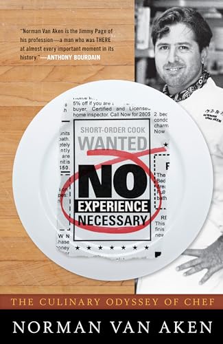 cover image No Experience Necessary: The Culinary Odyssey of Chef Norman Van Aken