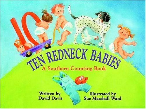 cover image TEN REDNECK BABIES: A Southern Counting Book