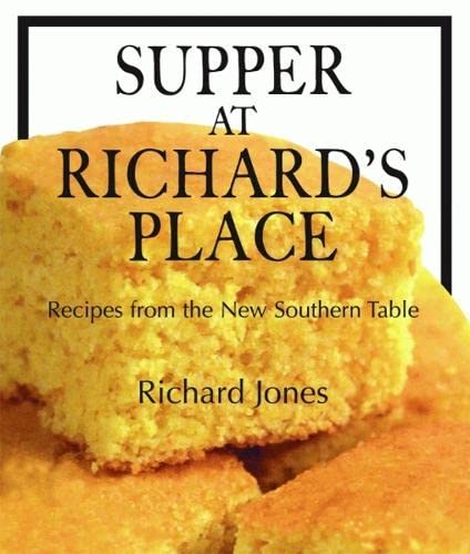 cover image Supper at Richard's Place: Recipes from the New Southern Table