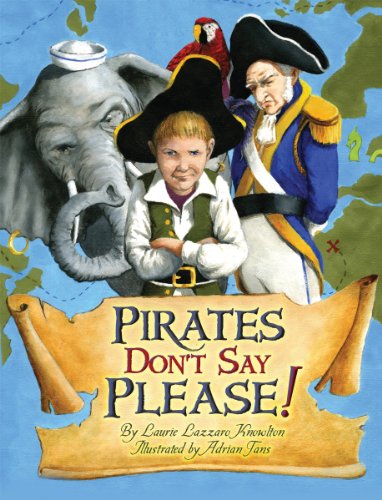 cover image Pirates Don’t Say Please!