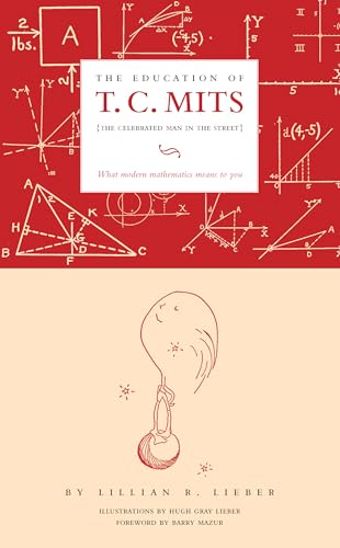 cover image The Education of T.C. Mits: What Modern Mathematics Means to You