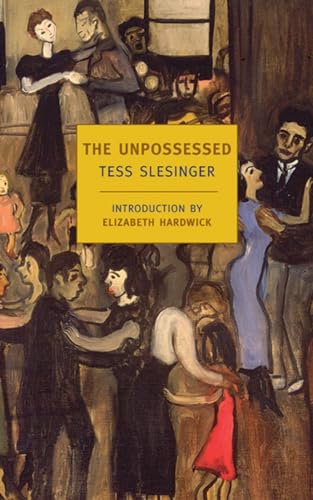 cover image The Unpossessed: A Novel of the Thirties